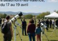 Célébration de l'astronomie à Beaumont-lès-Valence, du 17 au 19 avril.