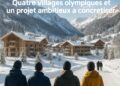 JO d'hiver 2030 : Quatre villages olympiques et un projet ambitieux à concrétiser.